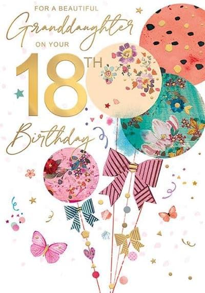 This Granddaughter 18th Birthday Card - Floral Balloons Design with Gold Foil Finish is a Greeting Card priced at £ 3.49 from Made To Be Treasured range. Produced by Words 'n' Wishes for excellent quality
