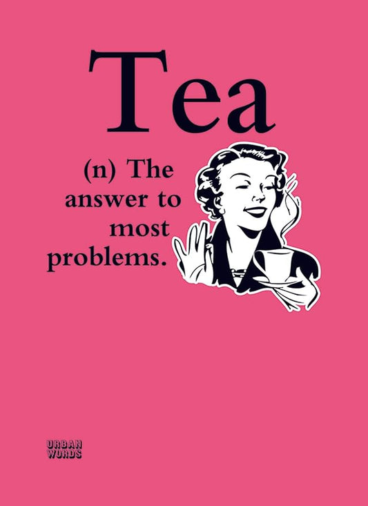 This Urban Words Card - Tea is a Greeting Card priced at £ 2.75 from Made To Be Treasured range. Produced by otter house for excellent quality