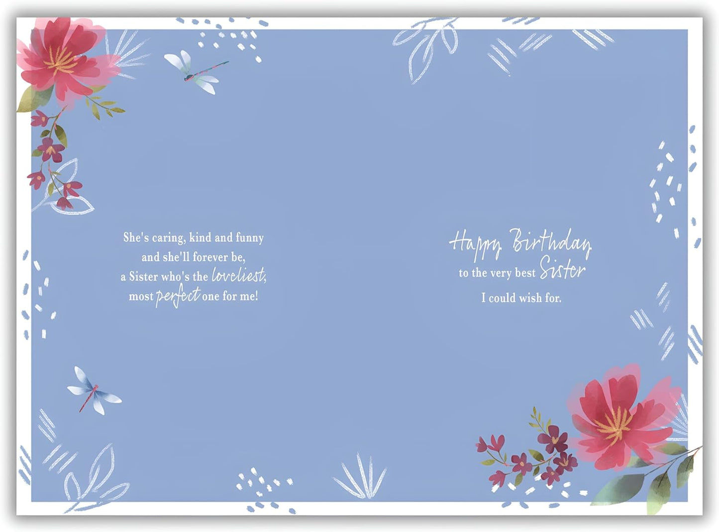 Sister birthday card interior with message about caring sister on blue floral background with pink cosmos flowers and dragonflies