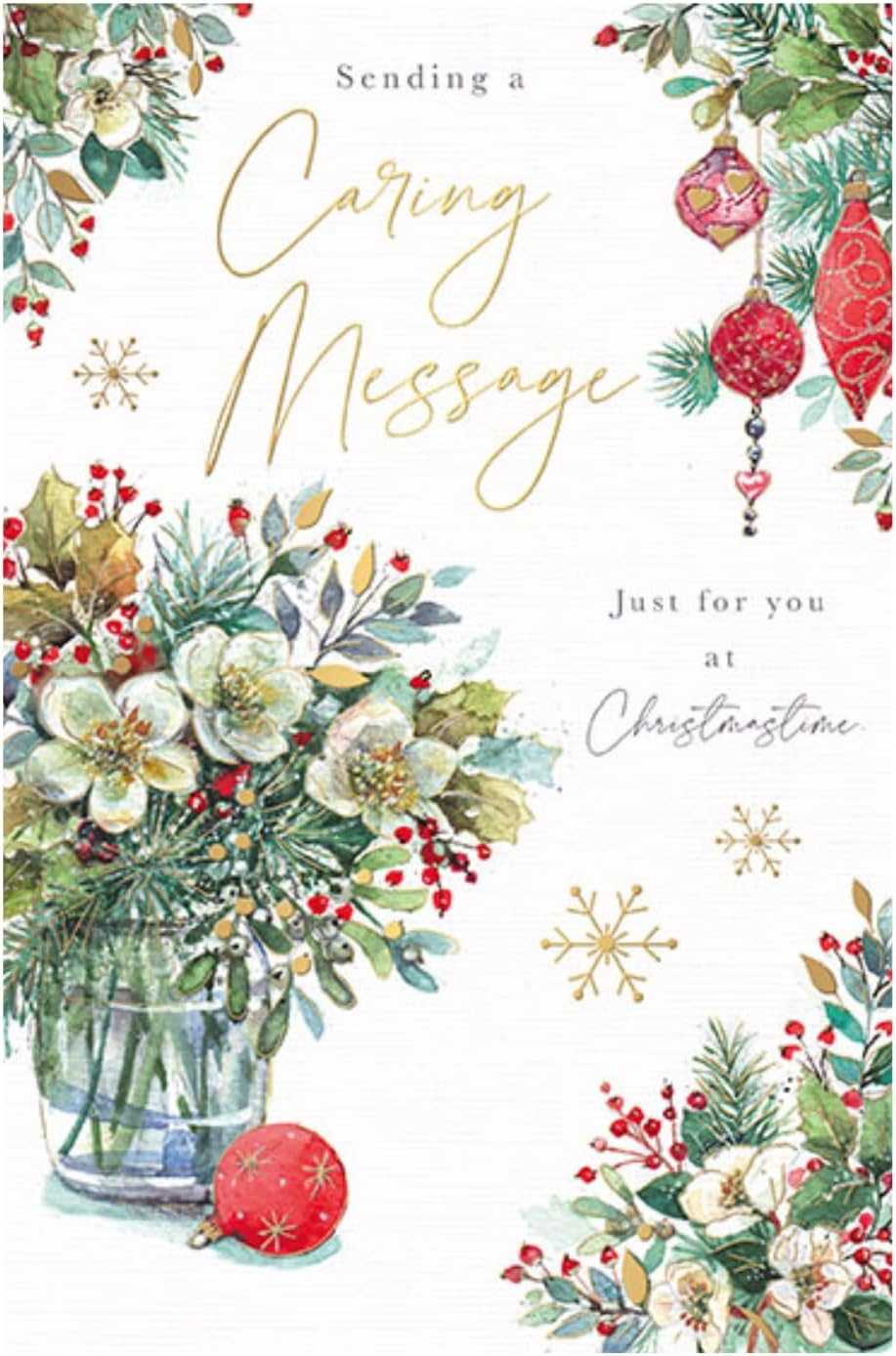 Caring Message Christmas Card – Festive Floral & Bauble Design | Words & Wishes W&W Made To Be Treasured