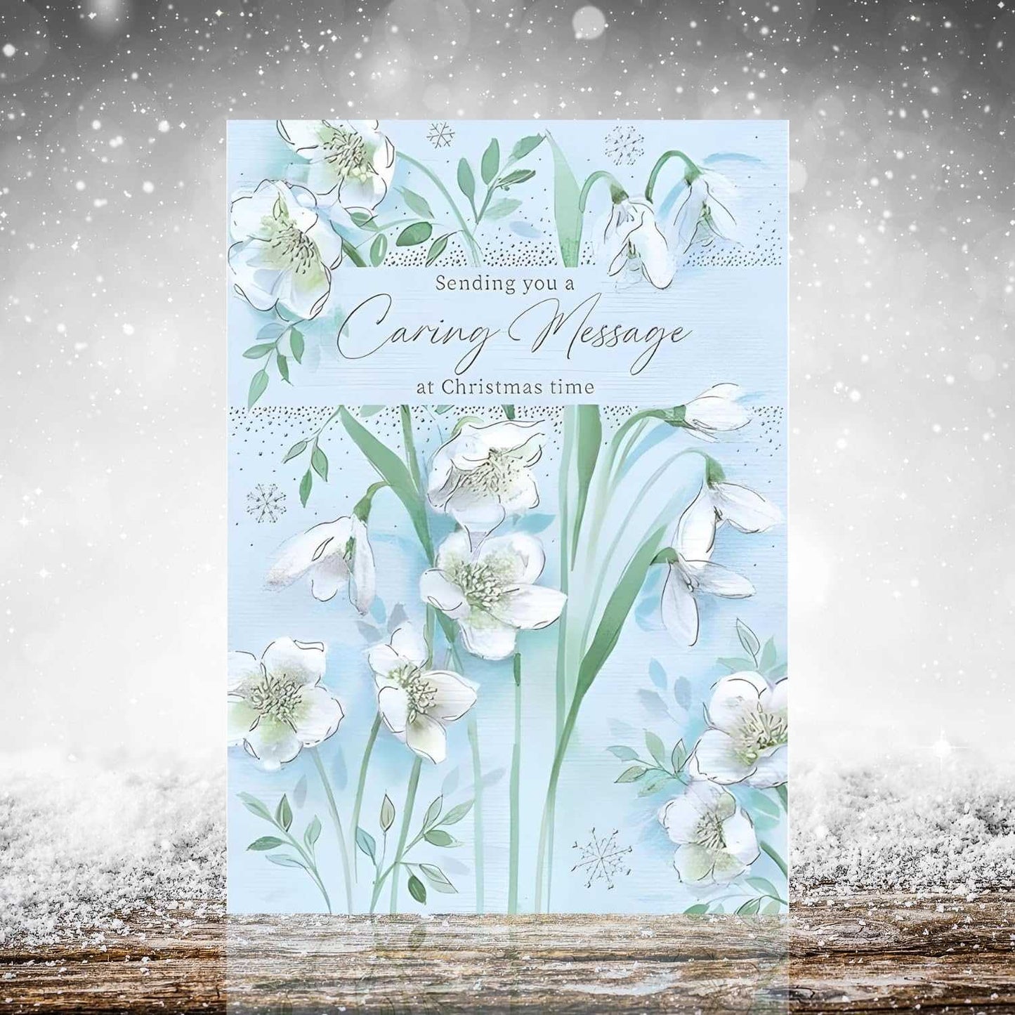 Caring Christmas Message Greeting Card – Elegant Snowdrop & Floral Design Words & Wishes Made To Be Treasured