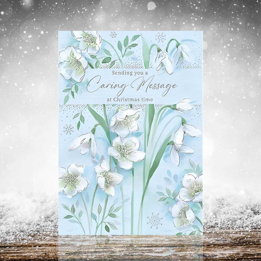 Caring Christmas Message Greeting Card – Elegant Snowdrop & Floral Design Words & Wishes Made To Be Treasured