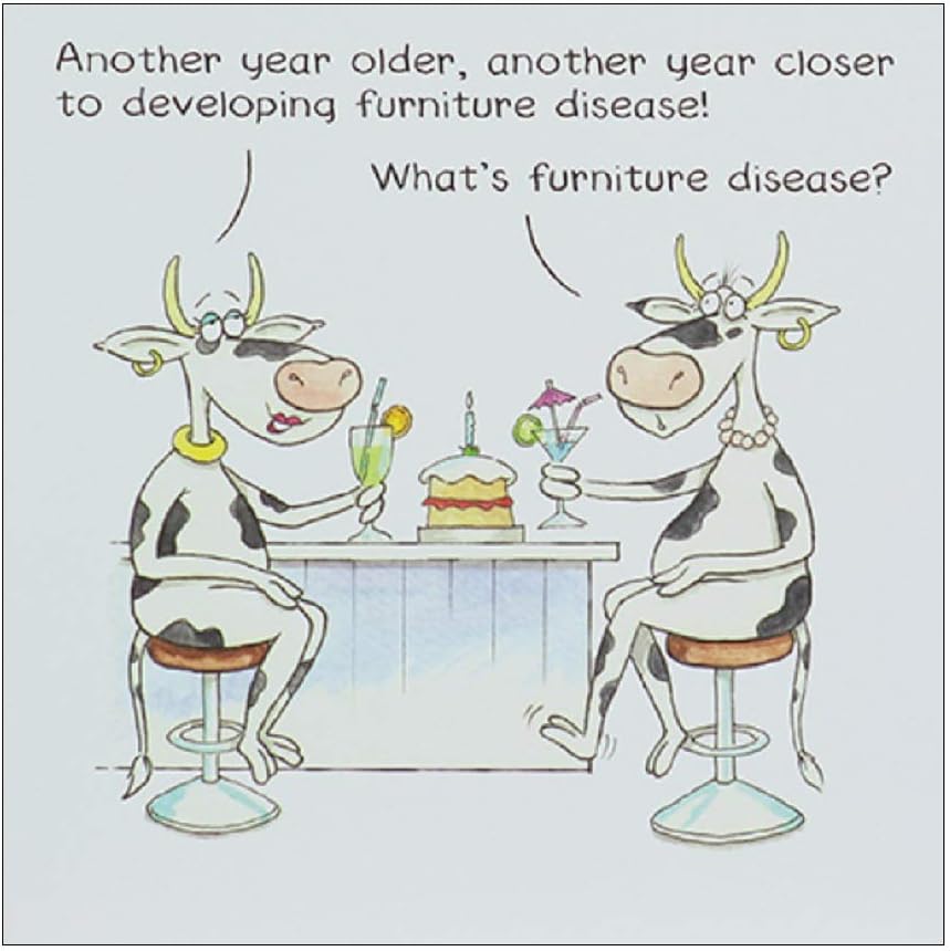 Funny Getting Old Furniture Disease Birthday Card – Cartoon Humour Greeting Card