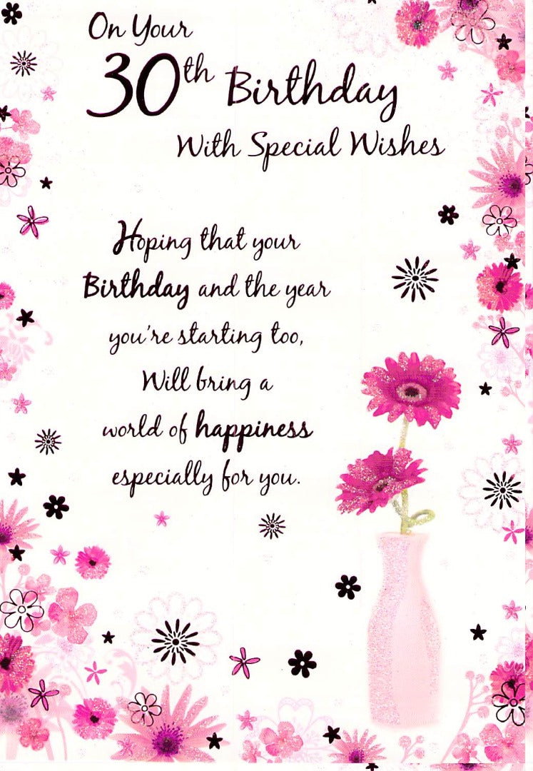 30th Birthday - Age 30 - Vase - Greeting Card - Free Postage