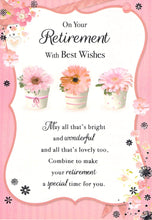 Load image into Gallery viewer, Retirement - Pink/ Flowers - Greeting Card - Free Postage
