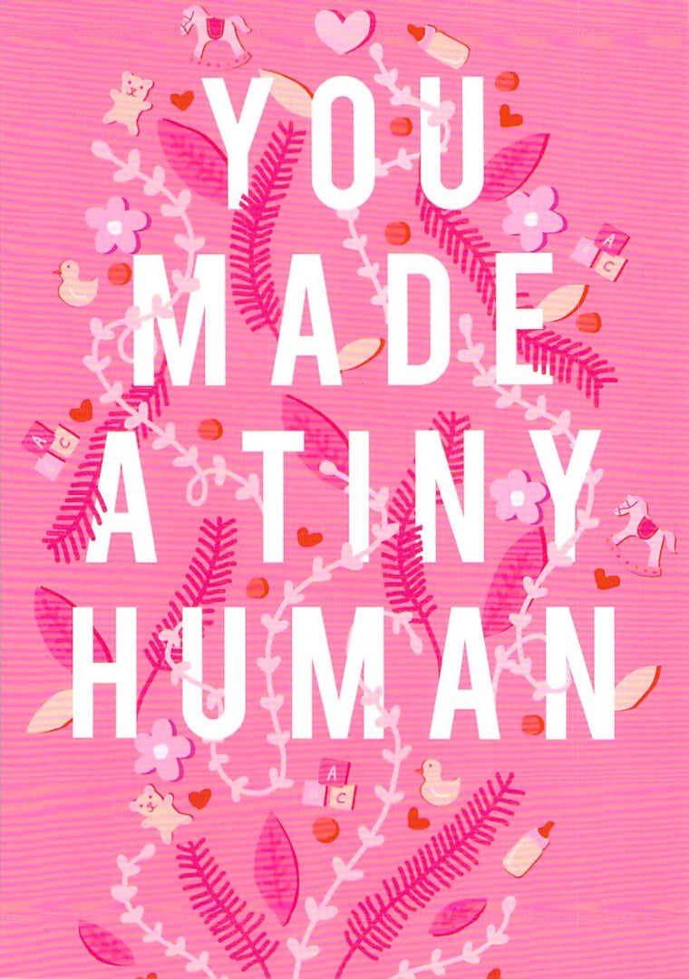 This Baby Girl Birth Greeting Card - You Created a Little Human - Pink is a Greeting Card priced at £ 2.99 from Made To Be Treasured range. Produced by Generic for excellent quality