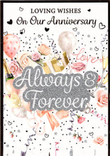 Load image into Gallery viewer, Anniversary Card, Silver Glitter, Loving Wishes
