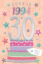 Load image into Gallery viewer, Year You Were Born Greeting Card - Tri Fold - Age 30 - 30th Birthday Female
