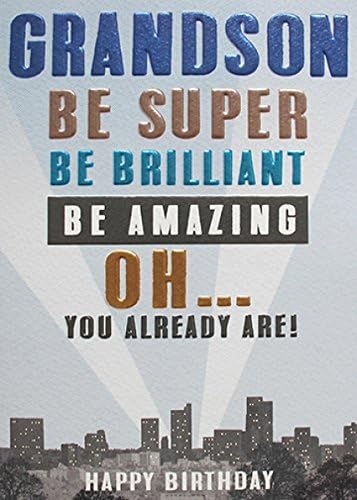 Greeting Card Birthday - Grandson - Super Brilliant Amazing - Strike Range - Embossed and Foil Finish