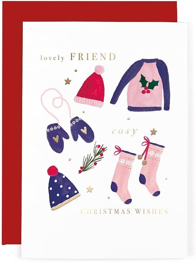 Lovely Friend Christmas Card, Festive Winter Wear Design with Gold Foiling, Left Blank Inside