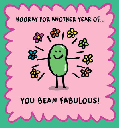 Funny Birthday Card – "You Bean Fabulous!" Humorous Birthday Greeting Card