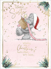 Load image into Gallery viewer, Me To You Bear Lovely Sister Christmas Card
