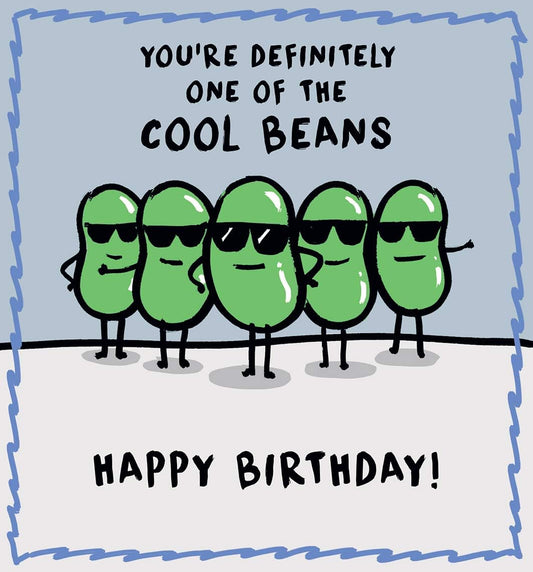 Funny Cool Beans Birthday Card | Humorous Birthday Card for Friends & Family