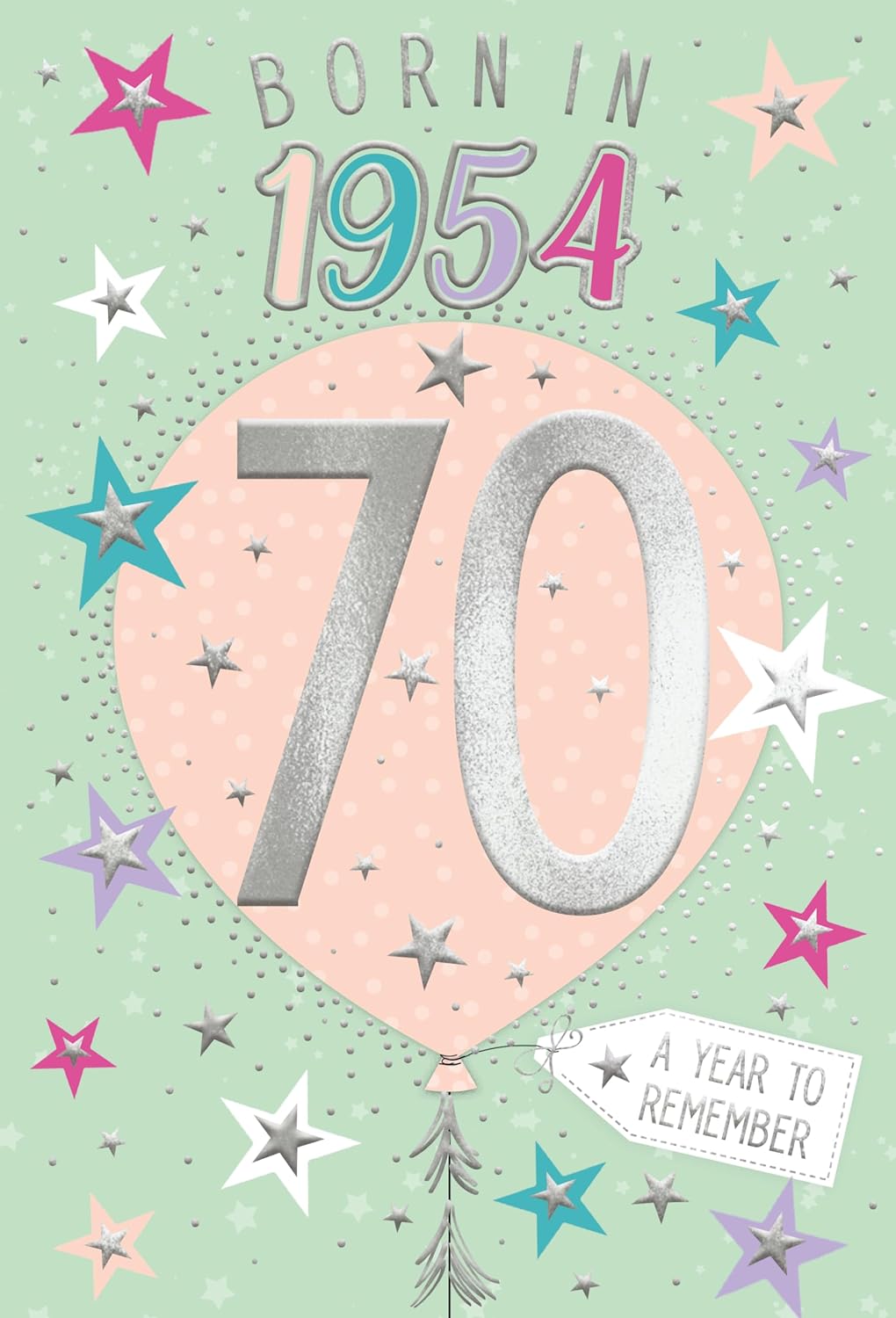 Year You Were Born Greeting Card Tri Fold - Age 70 - 70th Birthday Female