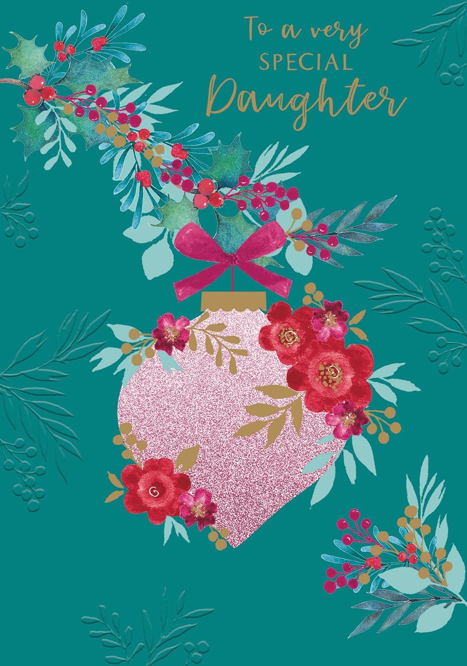 Otter House special daughter Christmas card with teal background and pink floral heart bauble