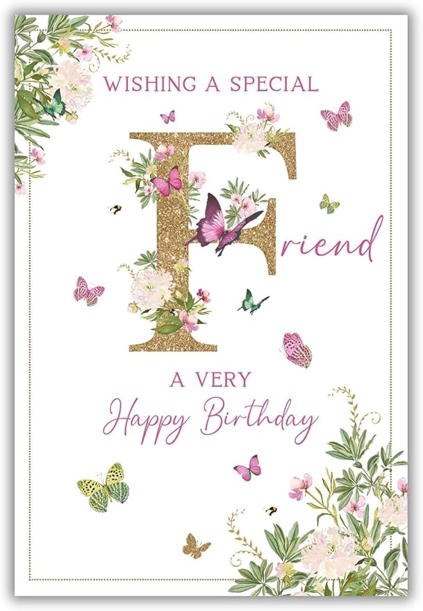 Luxury Friend birthday card featuring glittery gold letter F decorated with pink butterflies, delicate flowers, and green foliage on white background