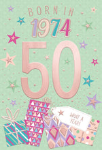Load image into Gallery viewer, Year You Were Born Greeting Card Tri Fold - Age 50 - 50th Birthday Female
