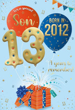 Load image into Gallery viewer, ICG 2025 Son 13th Birthday Card - Happy Birthday Year You Were Born Card with Born in 2012 Balloons and Present Design and Special Finishes - Birthday Cards for Boys
