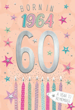 Load image into Gallery viewer, Year You Were Born Greeting Card Tri Fold - Age 60 - 60th Birthday Female
