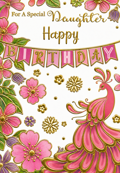 Special Daughter Birthday Card – Floral Peacock Design with Gold Foil