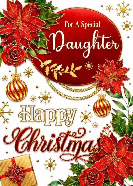 Made To Be Treasured Christmas card for daughter with poinsettias, roses, baubles, and gold foil accents.