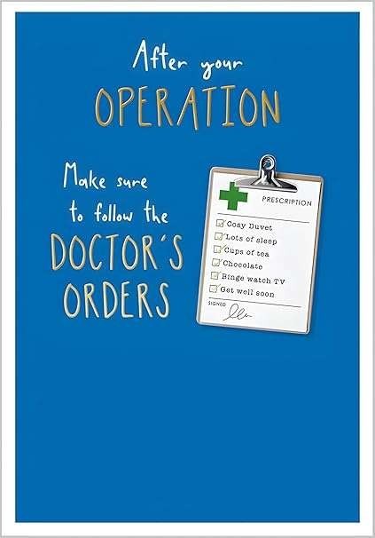 Made To Be Treasured humorous get well soon card after operation with prescription list on blue background.
