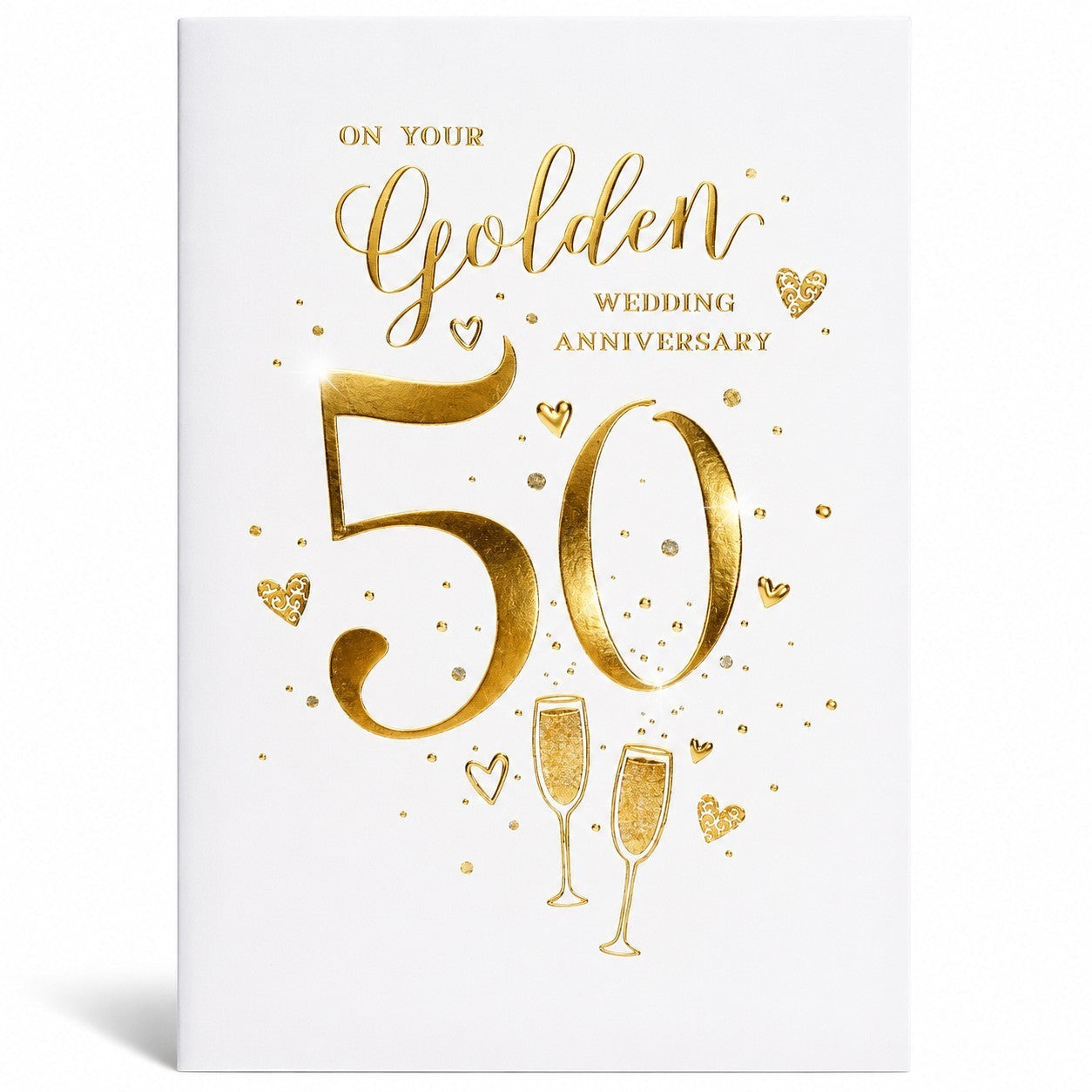 Made To Be Treasured 50th golden wedding anniversary card with gold foil text, hearts, and champagne glasses.