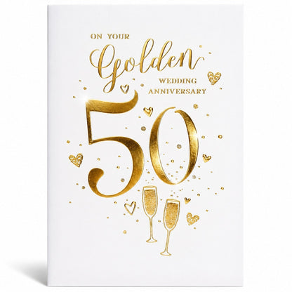 Made To Be Treasured 50th golden wedding anniversary card with gold foil text, hearts, and champagne glasses.