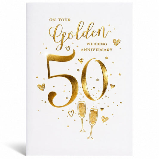 Made To Be Treasured 50th golden wedding anniversary card with gold foil text, hearts, and champagne glasses.