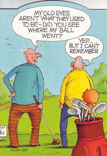 Old Eyes Humour Greeting Card - Golf Theme - Blank Inside For Any Occassion