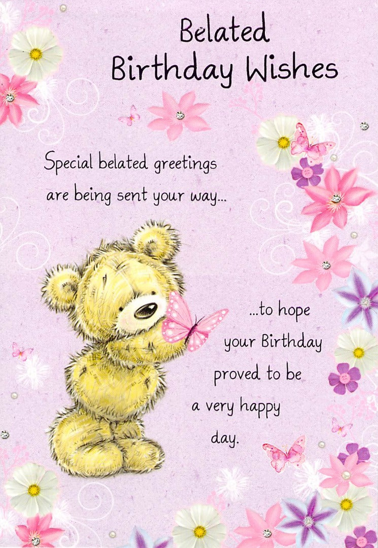 Belated Birthday - Greeting Card - Multi Buy Discount - Free P&P