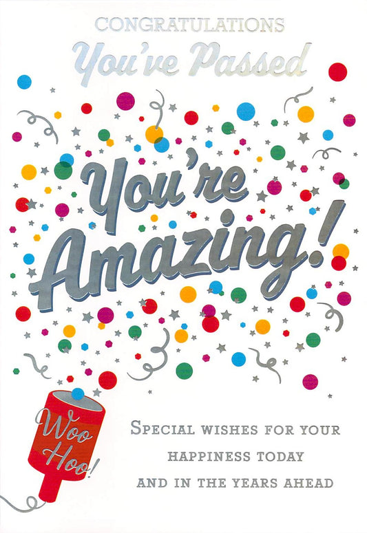 Congratulations - You Passed - You're Amazing - Greeting Card - Free Postage