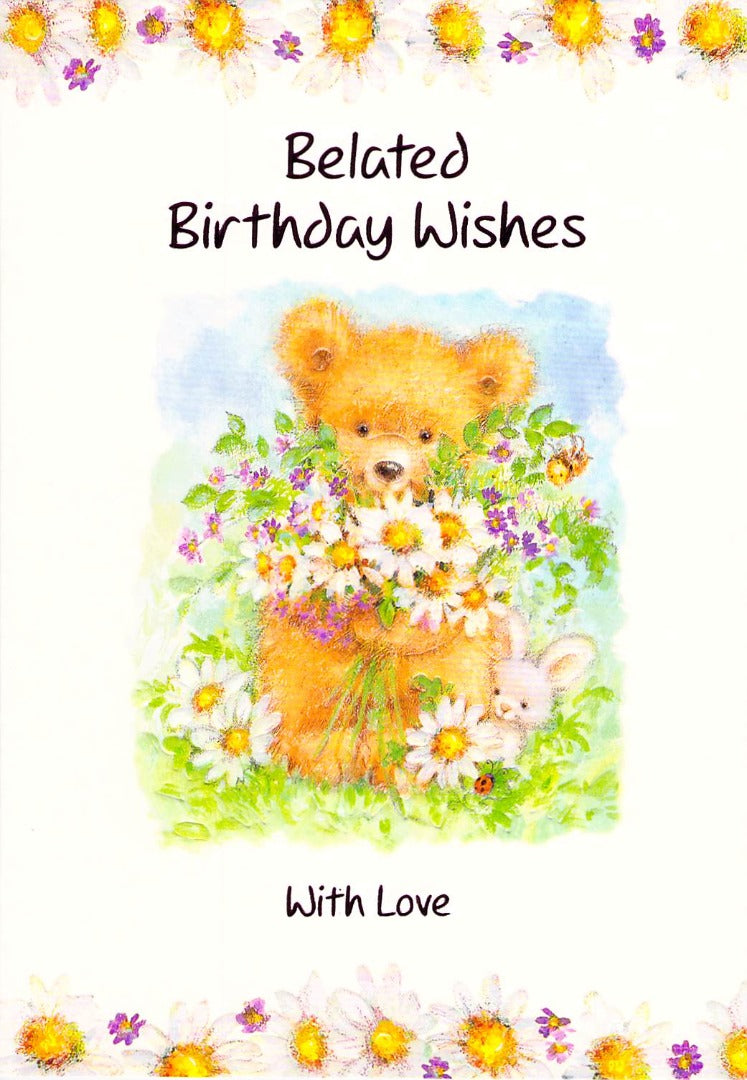 Greeting Card - Belated Birthday - Free Postage