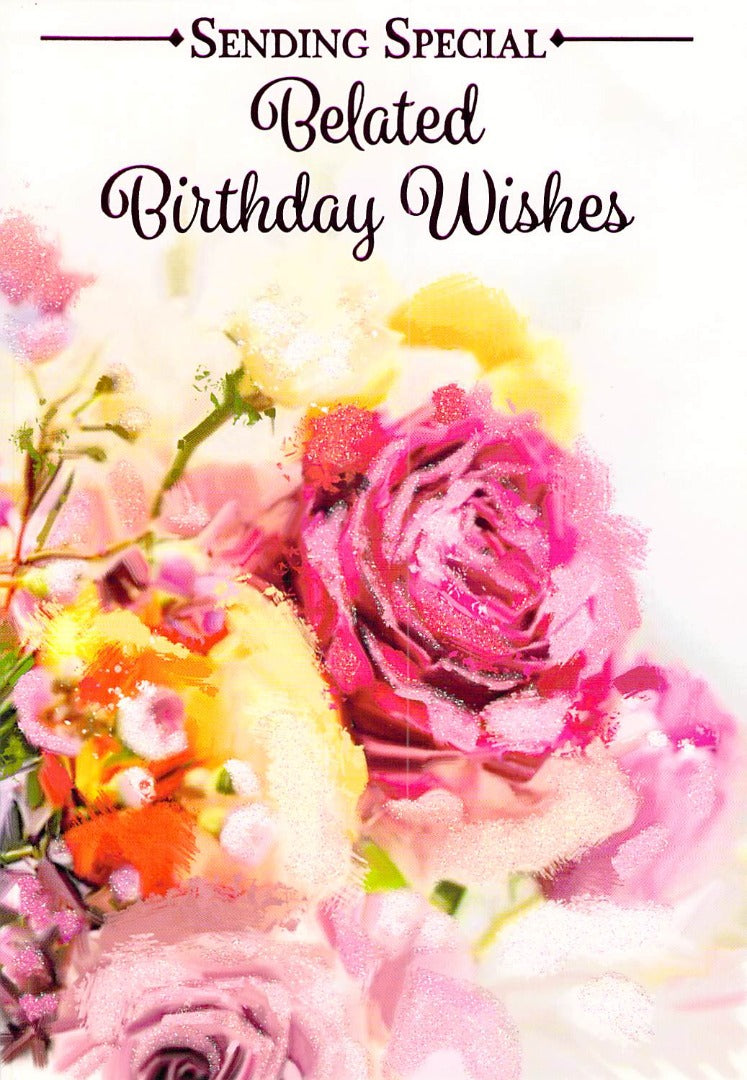 Birthday - Belated - Rose - Greeting Card - Free Postage