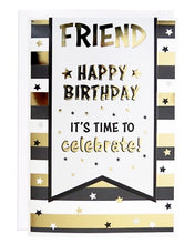 Load image into Gallery viewer, Birthday - Friend - Greeting Card - Free Postage
