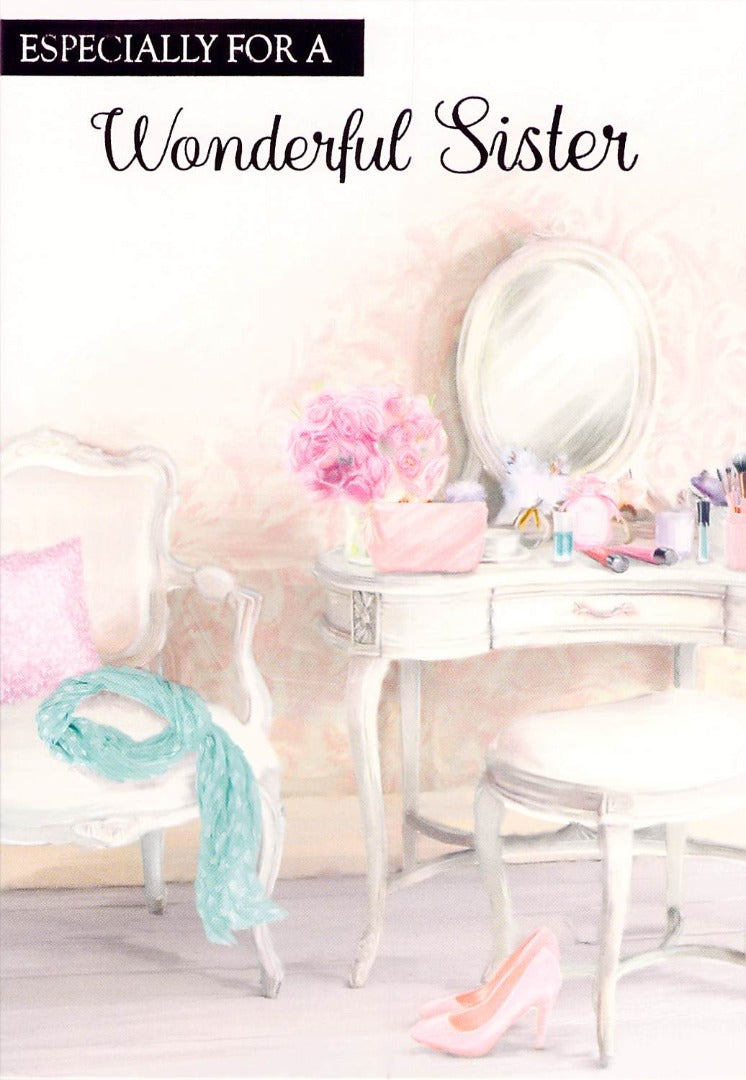 Birthday  - Sister - Dressing Table/Pink Shoes - Greeting Card - Free Postage