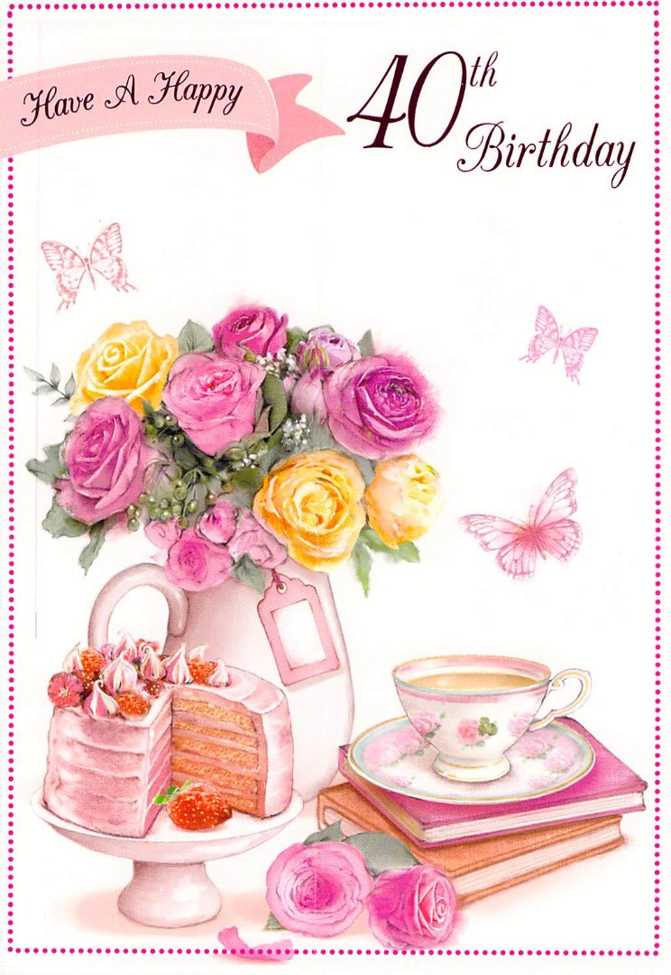 40th Birthday - Age 40 - Flowers/Afternoon Tea - Greeting Card - Free Postage