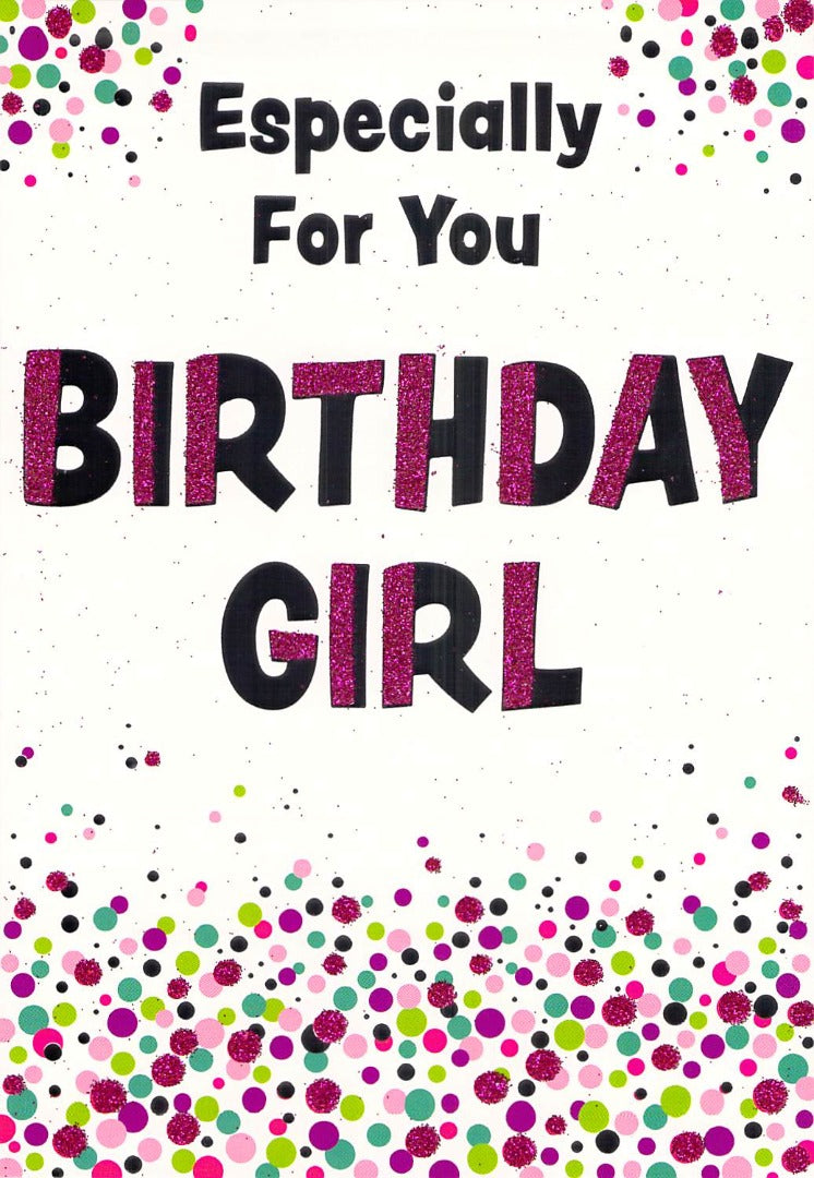 Birthday - General / Open - Birthday Girl - Greeting Card