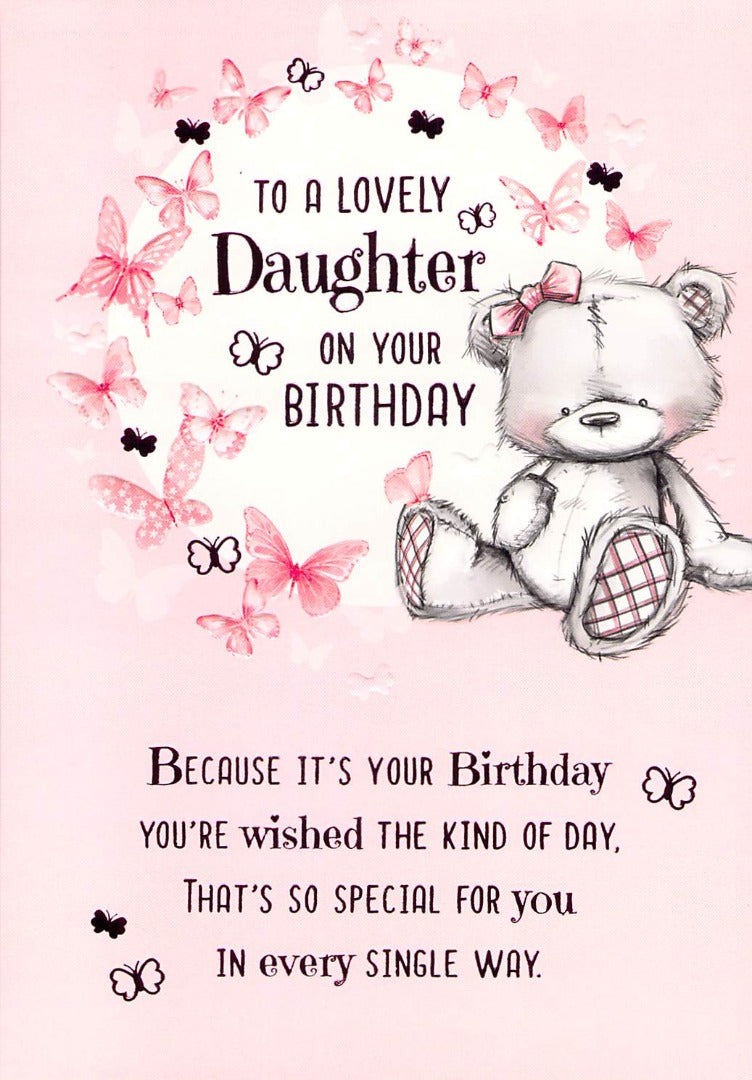 Birthday -Daughter - Pink / Bear / Butterfly- Greeting Card - Free Postage