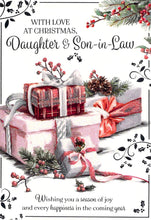 Load image into Gallery viewer, Christmas - Daughter &amp; Son In Law - Presents -  Greeting Card
